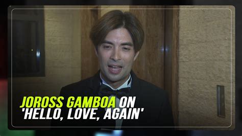 joross gamboa jakol|Joross Gamboa teases what to expect in 'Hello, Love, Again'.